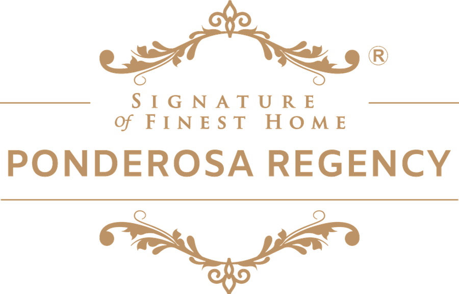 Ponderosa Regency — Signature of Finest Home